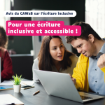 Avis du CAWaB sur l'écriture inclusive - Septembre 2024 