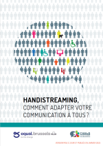 Handistreaming, comment adapter votre communication à tous ?