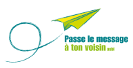 Passe le message à ton voisin 